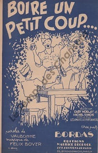 Partition de la chanson : Boire un petit coup ... Amants de Pont Saint-Jean (Les)