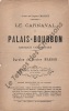 Partition de la chanson : Carnaval du Palais-Bourbon  Mascarade Parlementaire      .  -  - Masson Hector