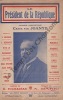 Partition de la chanson : Président de la République (Le) Raymond Poincaré      Chanson humoristique . Joanyd - Mario A. - Pourrière René