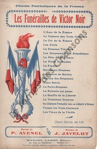 Partition de la chanson : Funérailles de Victor Noir (Les) Chant patriotique