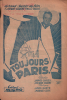 Partition de la chanson : Toujours Paris ! Exemplaire bleu avec tampon " circuit de propagande C.D.L.R. " vendu au profit de "ceux de la résistance"   ...