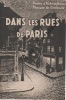 Partition de la chanson : Dans les rues de Paris       Chanson réaliste .  - Gastonde - de Vonnes André