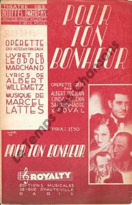 Partition de la chanson : Pour ton bonheur Pour ton bonheur Théâtre des Bouffes Parisiens