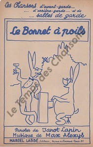 Partition de la chanson : Bonnet à poils (Le)       Chansonnette grivoise .  - Alexys Max - Lapin Janot