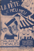 Partition de la chanson : Fête à Neu Neu (La)        . Chevalier Maurice - Betti Henri - Vandair Maurice,Chevalier Maurice