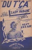 Partition de la chanson : Du "T'ça"      Lady Paname  . Delair Suzy - Van Parys Georges - Jeanson Henri