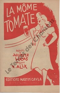 Partition de la chanson : Môme tomate (La)