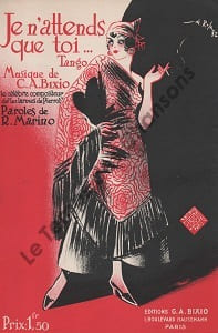 Partition de la chanson : Je n'attends que toi ... . - Bixio Cesare Andrea - Marino Robert