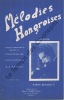 Partition de la chanson : Mélodies Hongroises Recueil de sept titres       . Brogiotti Rapha - Marteclin - Marteclin,Fauvet R.A.