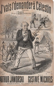 Partition de la chanson : J'vais l'demander à Celestin Adhésif interieur, rousseurs Chansonnette Théâtre des Ambassadeurs