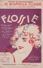 Partition de la chanson : Je m'appelle Flossie      Flossie  Théâtre des Bouffes Parisiens. Francell Jacqueline - Szulc Joseph - Pothier Charles L.