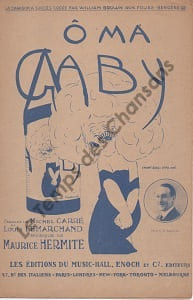 Partition de la chanson : Ô ma Gaby Folies Bergères
