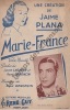 Partition de la chanson : Marie-France        . Plana Jaime - Denoncin René - Lagarde Lucien,Denoncin René