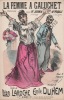 Partition de la chanson : Femme à Galuchet (La)       Chansonnette Cigale (La),Horloge (L'). Jeannin Mme,Praville Mlle - Duhem Emile - Laroche Léon