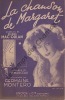 Partition de la chanson : Chanson de Margaret (La)     Exemplaire bleu    . Montero Germaine - Marceau V. - Mac Orlan Pierre