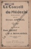 Partition de la chanson : Conseil du médecin (Le)       Monologue comique . Andral Georges -  - Bonnardel A.,Barré R.