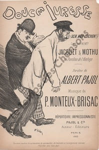 Partition de la chanson : Douce ivresse  Ben mon cochon     Duo comique Pavillon de l'Horloge