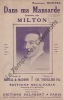 Partition de la chanson : Dans ma mansarde       Chansonnette . Milton Georges - Thuillier Ch. - Maubon,Bertal