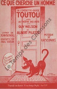 Partition de la chanson : Ce que cherche un homme Toutou Théâtre des Arts