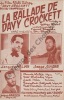Partition de la chanson : Ballade de Davy Crockett (La)      Davy Crockett  . Hélian Jacques,Harden Jacques,Singer Serge - Bruns George - Blanche ...