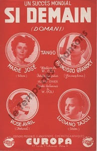 Partition de la chanson : Si demain Domani . Avril Rose,Marie-José,Grandey Francisco,Tajoli Luciano - Coli W. - Ithier Hubert,Coli W.