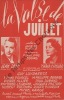Partition de la chanson : Valse de Juillet (La)        . Deny Jean,Candido Maria - Philippe-Gérard M. - Plante Jacques