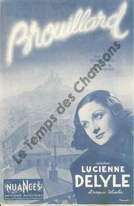 Partition de la chanson : Brouillard . Delyle Lucienne - Durand Paul - Contet Henri