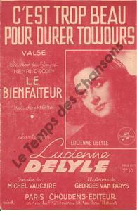 Partition de la chanson : C'est trop beau pour durer toujours Bienfaiteur (Le)