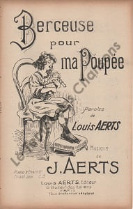 Partition de la chanson : Berceuse pour ma poupée Berceuse . - Aerts J. - Aerts Louis