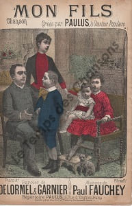 Partition de la chanson : Mon fils Conseils d'un père à son fils . Paulus - Fauchey Paul - Delormel,Garnier Léon