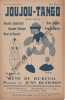 Partition de la chanson : Joujou tango        . de Buxeuil René,Valroger Suzanne,Pinson Nine,Martis France,Lambrecht Rosalia - De Buxeuil René - ...