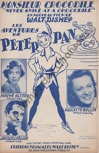 Partition de la chanson : Monsieur crocodile Never smile at a crocodile Annotation stylo sur couverture Peter Pan