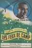 Partition de la chanson : Feux de camp, s'allument ! (Les)  Marche des campeurs de France      . Tranchant Jean - Tranchant Jean - Tranchant Jean