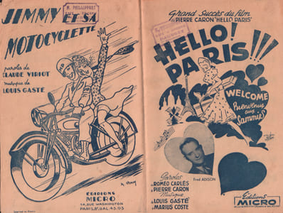 Partition de la chanson : Jimmy motocyclette Autres titres : Hello Paris ( Bienvenue aux Sammies ) - La route de Paris     Hello Paris  