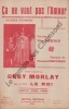 Partition de la chanson : ça ne vaut pas l'amour Victor Francen - Raimu     Roi (Le) 1936 Chanson marche . Morlay Gaby - Perpignan François - ...