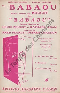Partition de la chanson : Babaou      Babaou  Théâtre Daunou