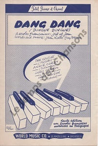 Partition de la chanson : Dang-Dang Dingue-dingue