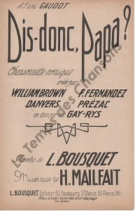 Partition de la chanson : Dis-donc, papa ? Chanson comique