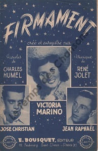 Partition de la chanson : Firmament . Marino Victoria,Christian José,Raphaël Jean - Jolet René - Humel Charles
