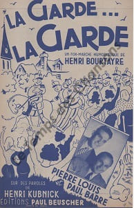 Partition de la chanson : Garde ... La garde (La)