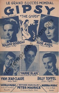 Partition de la chanson : Gipsy The gipsy . Avril Rose,Blanc Yvonne,Gerbeau Roland,Toffel Billy,Jeanclaude Yvon - Reid Billy - Lanjean Marc,Reid ...
