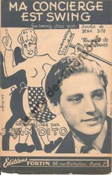 Partition de la chanson : Ma concierge est swing . Dito Jean - Jonard René - Dito Jean