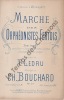 Partition de la chanson : Marche des orphéonistes Fertois       Chanson duo .  - Bouchard Ch. - Ledru T.