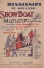 Partition de la chanson : Mississipi  Ol' man river    Show Boat  .  - Kern Jerome - Boyer Lucien
