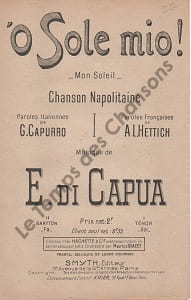 Partition de la chanson : O Sole mio ! Mon soleil Chanson Napolitaine