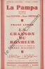 Partition de la chanson : Pampa (La)      Chanson du bonheur (La) Chanson duo Théâtre de la Gaîté-Lyrique. Clevers Lyne,Tréville Roger - Lehar Franz - ...