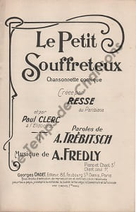 Partition de la chanson : Petit souffreteux (Le) Chanson comique Eldorado,Parisiana
