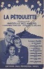 Partition de la chanson : Pétoulette (La)      Marseille mes amours  .  - Sellers Georges - Marc-Cab,Audiffred Emile,Tutelier