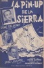 Partition de la chanson : Pin-up de la Sierra (La)        . Delauney René,Alma Simone,Lucchesi José - Monnot Marguerite - Guitton Pierre
