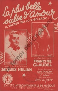 Partition de la chanson : Plus belle valse d'amour (La) Il valzer dello zigo zago . Hélian Jacques,Claudel Francine - Olivieri Dino - Poterat ...